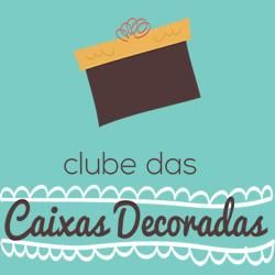 Clube das Caixas Decoradas
